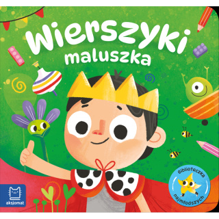 Wierszyki maluszka. Biblioteczka najmłodszych Aksjomat